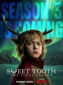 Sweet Tooth: Season 3
