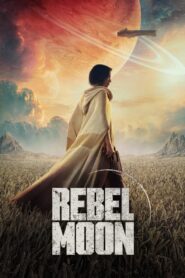 Rebel Moon Part One: A Child of Fire
